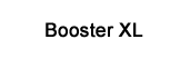 Booster XL